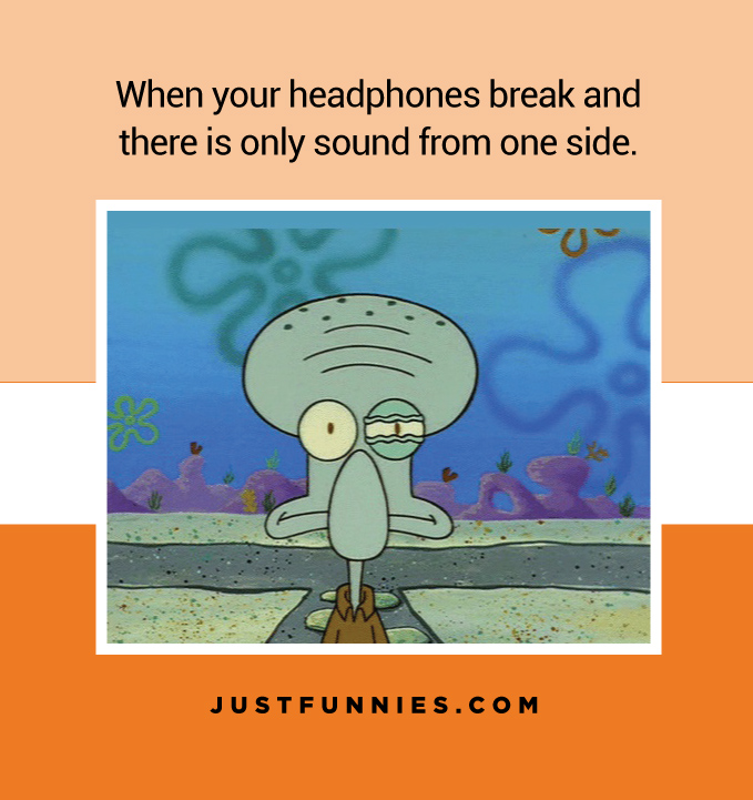 when-your-headphones-break-and-there-is-only-sound-from-one-side